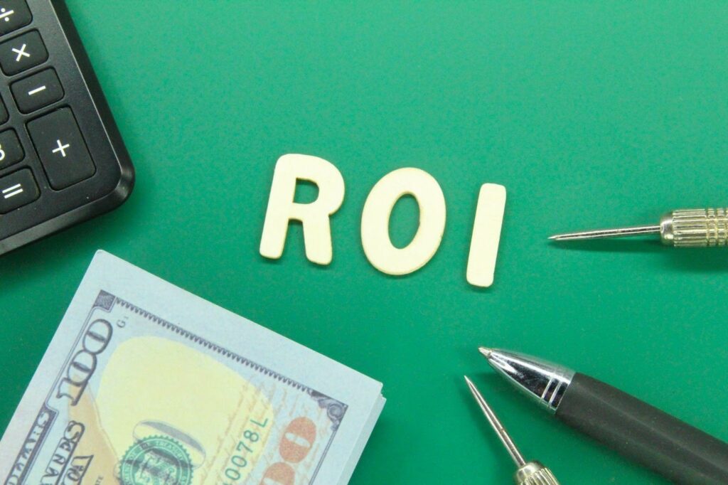 Return on Investment (ROI)